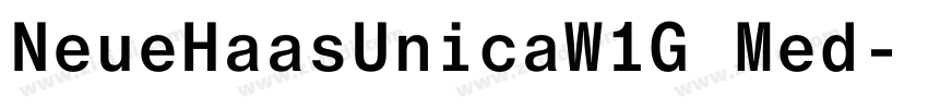 NeueHaasUnicaW1G Med字体转换 NeueHaasUnicaW1G Med字体转换